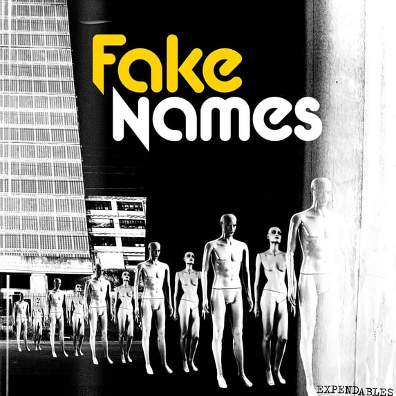 Fake Names - Expendables - Music & Performance - Vinyl