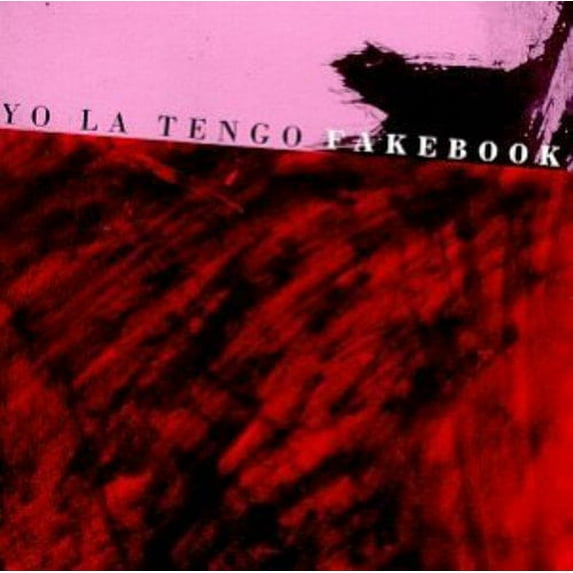 Yo la Tengo - Fakebook - Music & Performance - CD