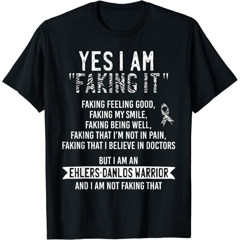 Ehlers-Danlos Syndrome Awareness Shirt Ehlers-Danlos Syndrome Awareness Shirt
