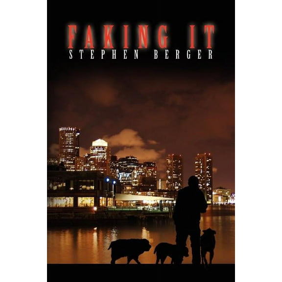 Faking It (Paperback) by Stephen Berger