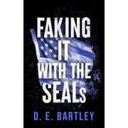 O'Reilly Fight Club Faking It with the Seals O'Reilly Fight Club, Book 3, Paperback