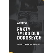Fakty tylko dla doroslych, Paperback