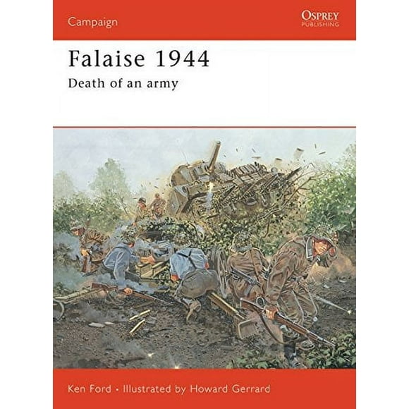 Pre-Owned Falaise 1944: Death of an army: No.149 (Campaign) Paperback