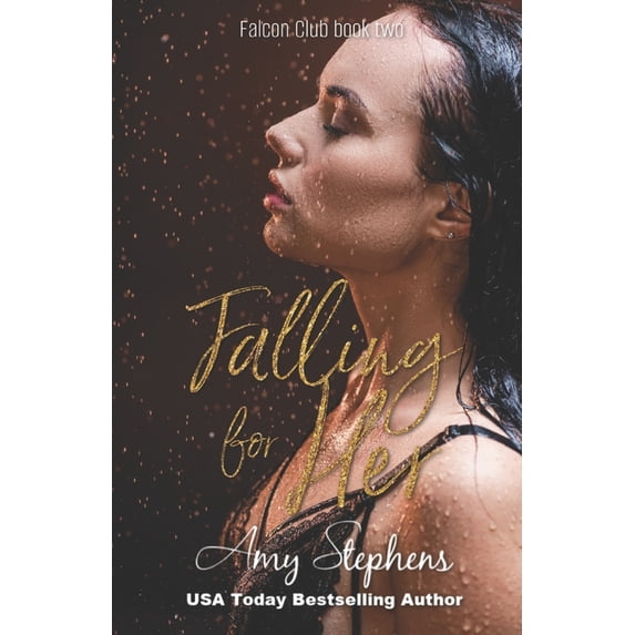 Falcon Club: Falling for Her (Paperback)