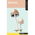 thumbnail image 1 of Falcon Field Guide: Mushrooms: A Falcon Field Guide (Paperback), 1 of 1