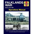 thumbnail image 1 of Pre-Owned The Falklands War Operations Manual (Haynes Manuals): April to June 1982 Paperback, 1 of 1