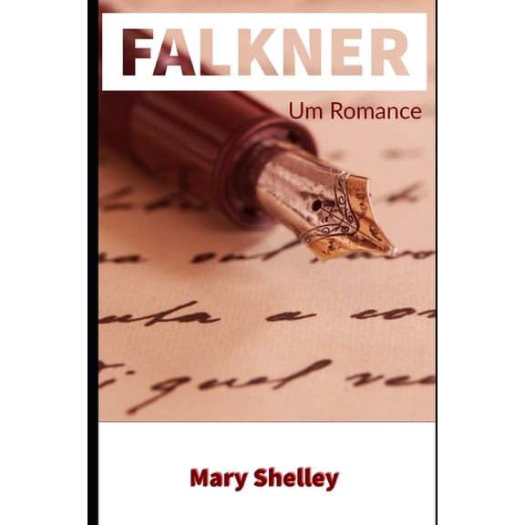 Falkner: Um Romance, (Paperback)