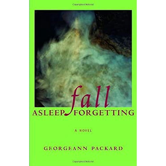 Pre-Owned Fall Asleep Forgetting (Hardcover) 157962202X 9781579622022