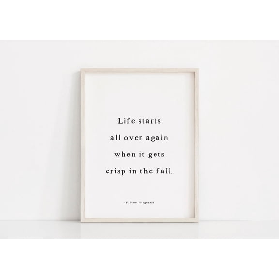 Fall Boho Fall Decor, Fall Quotes, Fall Home Decor, F Scott Fitzgerald Quote, Fall Wall Art, Autumn Wall Fall S Wall Art, Modern Wall Decor, 8x12 UNFRAMED