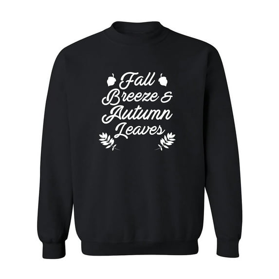 Fall Breeze & Autumn Leaves Crewneck Sweatshirt