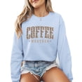 thumbnail image 1 of Fall Coffee Weather Cute Sweatshirt Women Long Sleeve Fashion Graphic Shirts Thanksgiving Gift Pullover Tops, 1 of 4