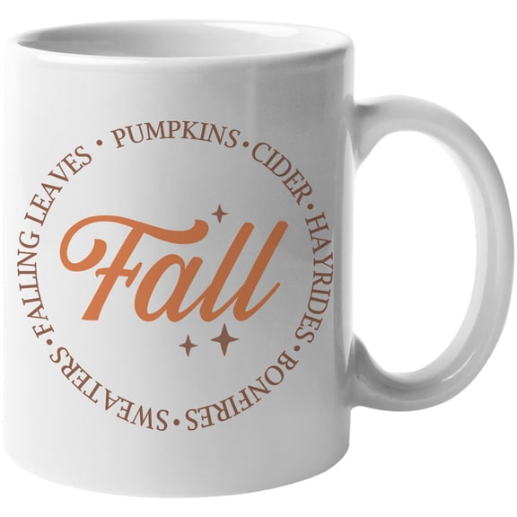 Fall, Falling Leaves, Pumpkins, Cider, Hayrides, Bonfires, Sweaters, Autumn Merch Gift, White 11oz Ceramic Mug