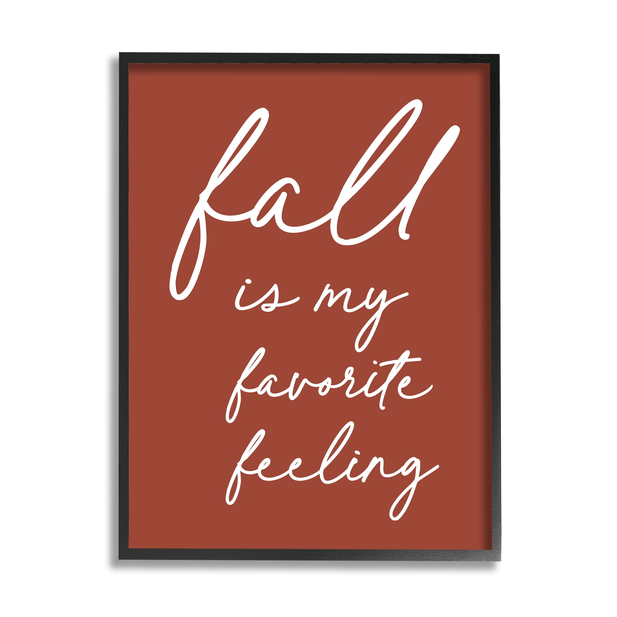 Fall Favorite Feeling Seasonal Autumn Calligraphy Phrase Inspirational Graphic Art Framed Art Print Wall Art