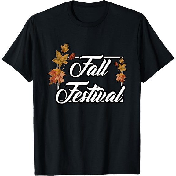 Fall Festival 2017 Shades of Autumn T-Shirt T-Shirt- Classic happy fall y'all shirt Unisex 100% Cotton T-Shirt Breathable Casual Everyday Wear Affordable t shirts