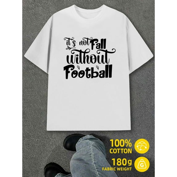 Fall Football Tee men white 180G 100% Cotton Weekend casual wear Basic Unisex Shirt Graphic Tee tshirts Original Unisex Shirt Cotton tshirts Vintage Unisex Shirt Cotton tshirts