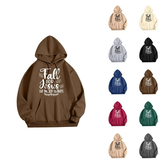 Fall For Jesus He Never Leaves Hoodies for Women 2025 Thanksgiving Funny Christian Graphic Sweatshirt Pullover Tops