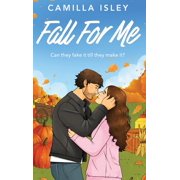 Fall For Me, Hardcover