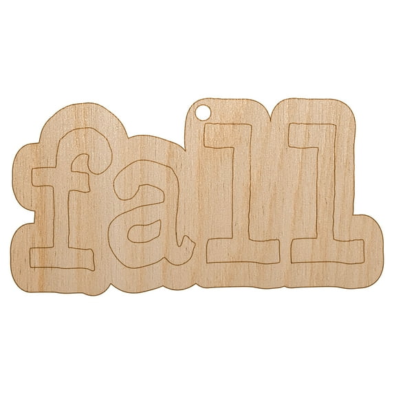 Fall Fun Text Wood Holiday Christmas Tree Ornament Unfinished DIY Pre-Drilled Craft