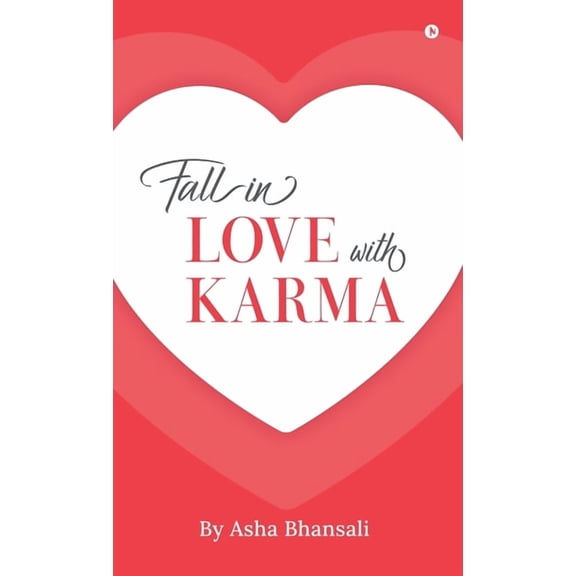 Fall In Love With Karma, (Hardcover)