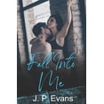 thumbnail image 1 of Fall Into Me (Paperback), 1 of 1