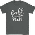 thumbnail image 1 of Fall Is In The Air T-Shirt Funny Thanksgiving Fall Humor Holiday Text Tee - Charcoal, 5XL, 1 of 1