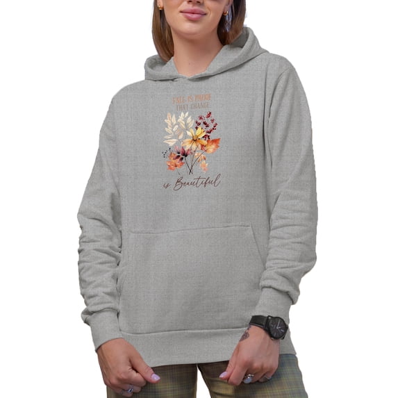 Fall Is Proof That Change Is Beautiful Quote with Autumn Leaves Art Merch Gift, Heather Grey Hooded Sweatshirt or Hoodie, 2XL
