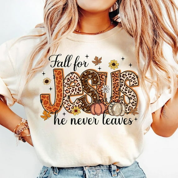 Fall For Jesus He Never Leaves T-shirt, Fall Jesus Shirt, Fall Christian Shirt, Jesus Autumn Shirt, Fall Pumpkin Shirt, Thankgiving Shirt, Leopard TH230632
