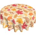 thumbnail image 1 of Fall Leaf Round Tablecloth 60 Inch Autumn Harvest Maple Leaves Tablecloth Thanksgiving Table Cloth Farmhouse Rustic Polyester Table Cover for Holiday Kitchen Dining Room Party Indoor Outdoor Decor, 1 of 6
