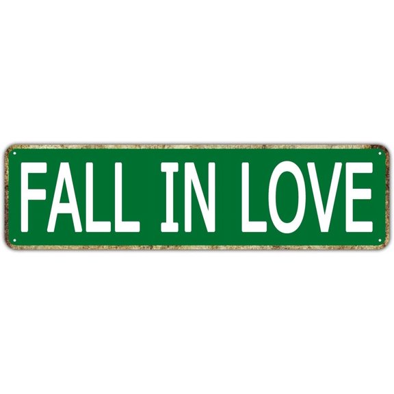 Fall In Love Inspirational Quotes Home Decoration Poster Tin Sign Wall Art Metal Tin Sign For Pub Cafe Man Cave Bar Home Wall Decor Vintage Metal Poster 16X4Inch