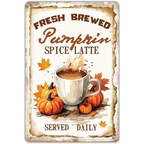 Fall Metal Sign Wall Plaque Fresh Brewed Pumpkin Spice Latte Served Daily Fall Wall Decoration for Farmhouse Home Kitchen Coffee Shop Cafe Pub Coffee Station Wall Decor 8x12 inch