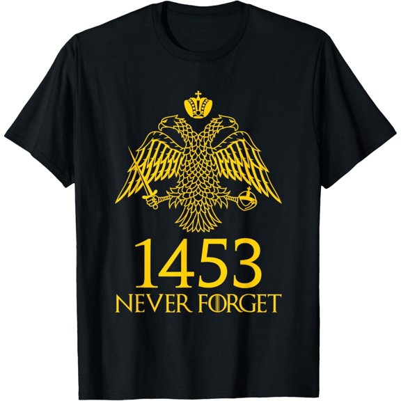 Fall Of Constantinople May 29 1453 Never Forget T-Shirt