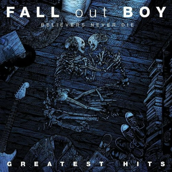 Fall Out Boy - Believers Never Die-The Greatest Hits - Music & Performance - CD