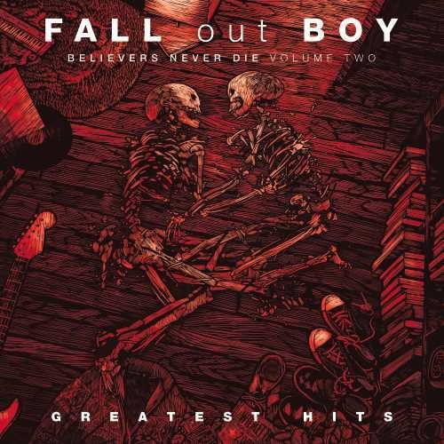 Fall Out Boy - Believers Never Die, Vol. 2 - Music & Performance - Vinyl