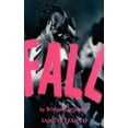 thumbnail image 1 of Fall, (Paperback), 1 of 1