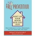 thumbnail image 1 of Pre-Owned Fall Prevention: Don't Let Your House Kick You Out! Paperback, 1 of 1