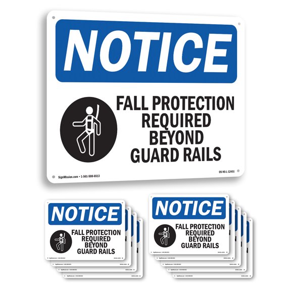 Fall Protection Required Beyond OSHA Notice Aluminum Sign 14 Inch x 10 Inch - 10 Pack