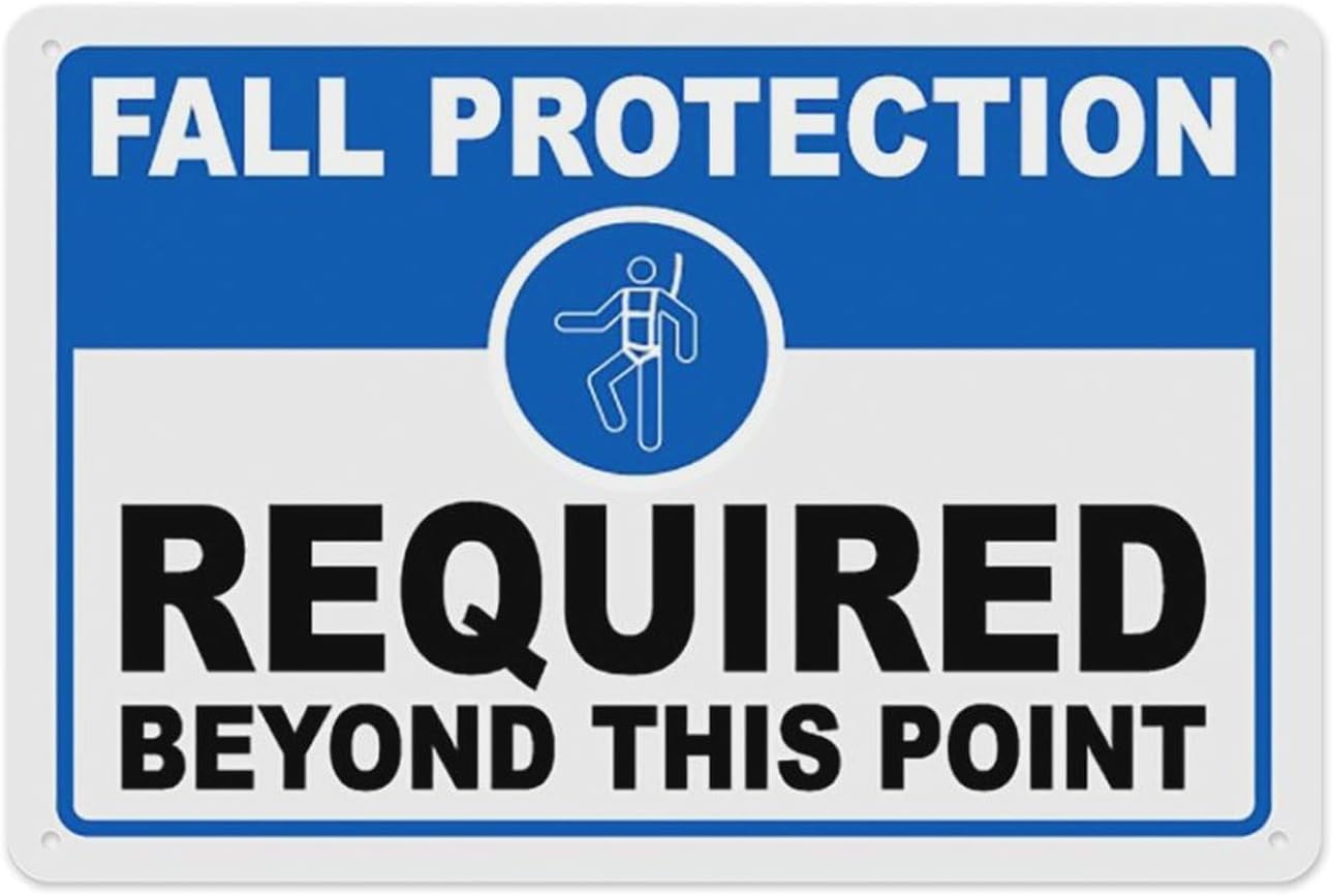 Fall Protection Required Sign 8