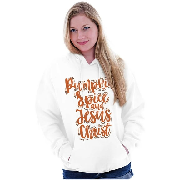 Fall Pumpkin Spice and Jesus Christ Hoodie Sweatshirt Women Brisco Brands X