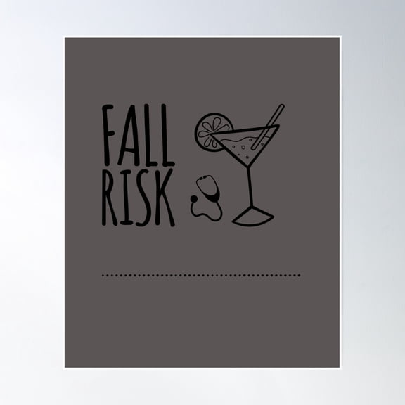 Fall Risk Poster Wall Art, Modern Wall Decor, 12x18 UNFRAMED