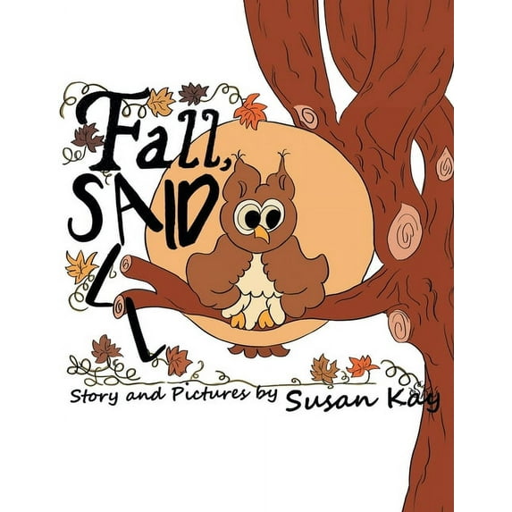 Fall, Said All (Paperback)