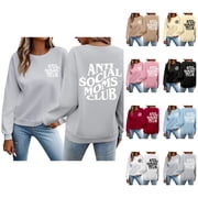 Fall Sweatshirts for Women 2025 Anti Social Moms Club Sweatshirt Long Sleeve Crewneck Sweatshirt Pullover Tops