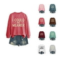 thumbnail image 1 of Fall Sweatshirts for Women 2025 I Could Be Meaner Sweatshirt Long Sleeve Crewneck Graphic Sweatshirt Pullover Tops, 1 of 3