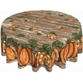 thumbnail image 1 of Fall Tablecloth Round 70 x 70 Inch Thanksgiving Wood Orange Pumpkins Table Cloth Polyester Fabric Farmhouse Harvest Autumn Table Cover for Kitchen Party Picnic Outdoor Decor, 1 of 6