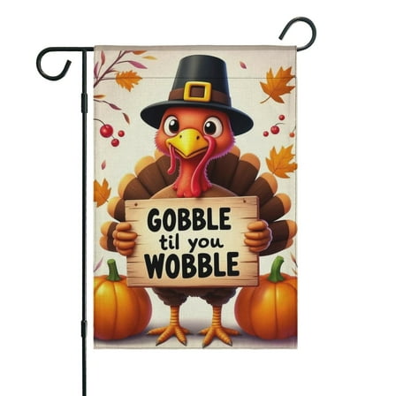 Fall Thanksgiving Turkey Gobble Til You Wobble Fall Garden Flags 12.5"x18" Double Side,Small Yard Flags for Outside,Outdoor Fall Decor,Autumn Funny Garden Flag Yard Decoration