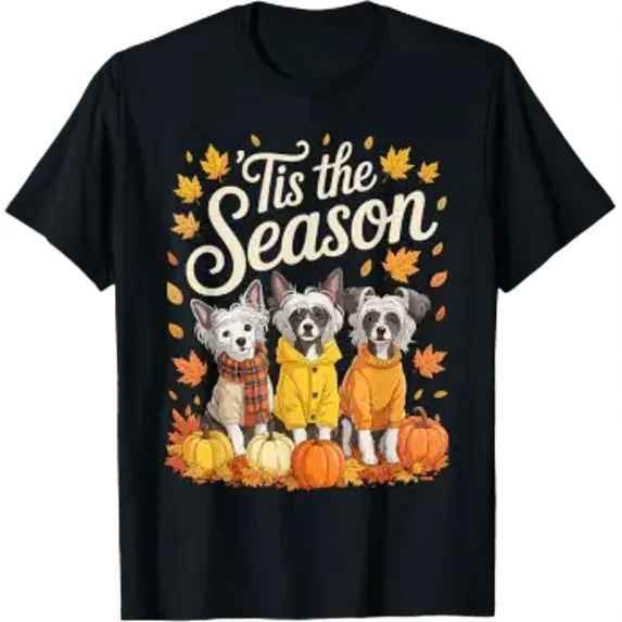 Fall Tis The Season Chinese Crested Dog Autumn Pumpkin Everyday Graphic ...