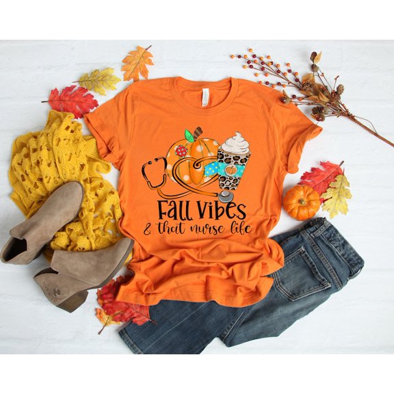 Fall Vibes And That Nurse Life Shirt, Pumpkin Spice Nurse Shirt, Happy Fall Y'All, Hello Fall Shirt