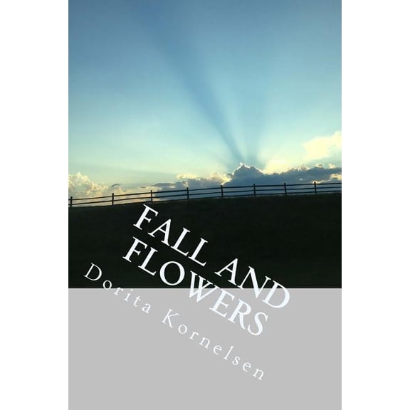 Fall and Flowers (Paperback)
