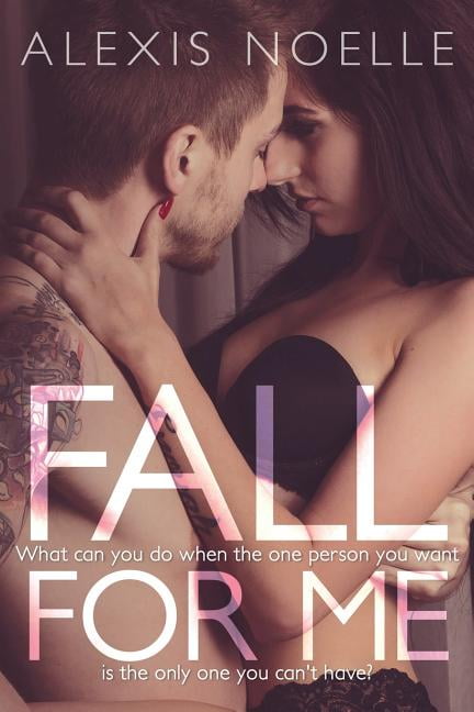 Fall for Me (Paperback)