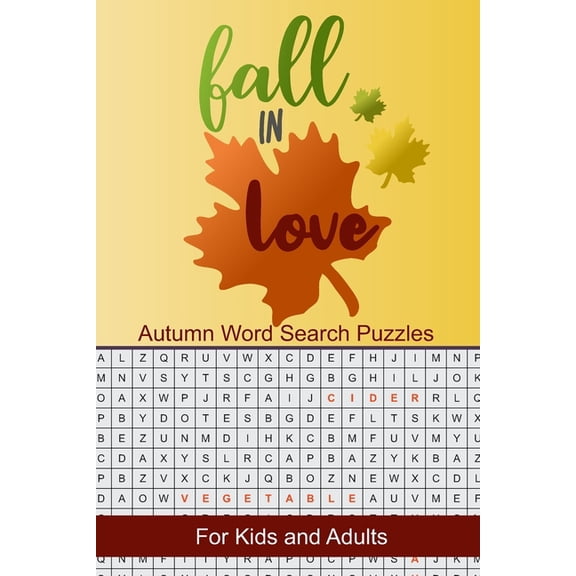 Fall in Love Autumn Word Search Puzzles: Seek and Find Word Circle Puzzle Book Seasonal Activity Book for Kids and Adults