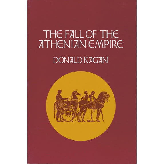 Fall of the Athenian Empire, (Paperback)